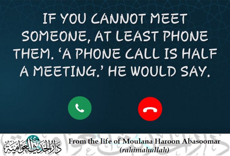From the life of Moulana Haroon Abasoomar (rahimahullah) – phone